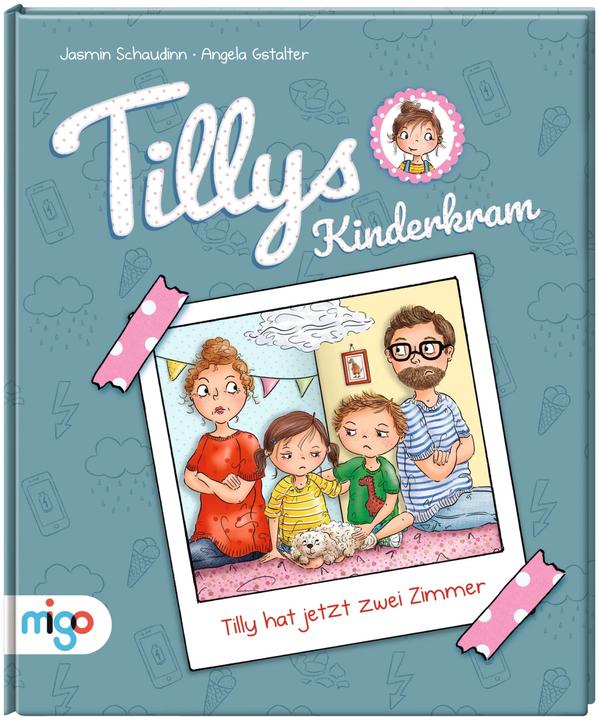 Actual product image Tillys Kinderkram. Tilly hat jetzt zwei Zimmer (German, Jasmine Schaudinn, Angela Gstalter, 2022)