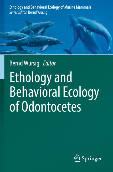 Produktbild Ethology and Behavioral Ecology of Odontocetes (Bernd Würsig, 2020)
