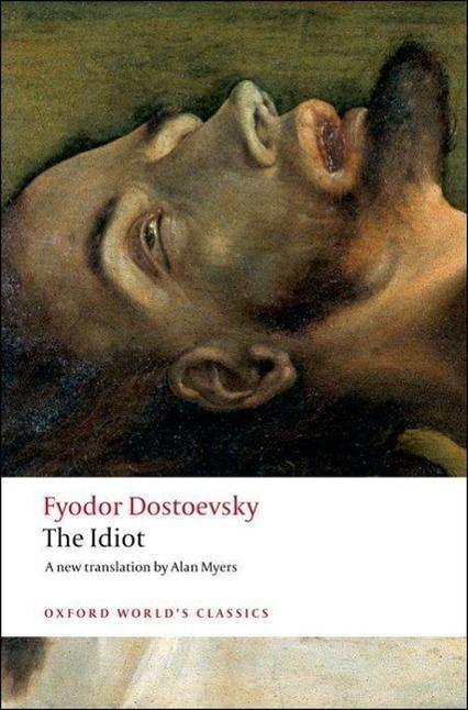 Image du produit The Idiot (Anglais, Fiodor M. Dostoïevski, Dostoïevski Fyodor, 2008)
