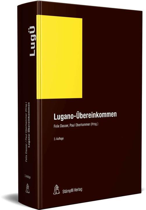 Produktbild Lugano-Übereinkommen (LugÜ) (Deutsch, Felix Dasser, Paul Oberhammer, 2021)