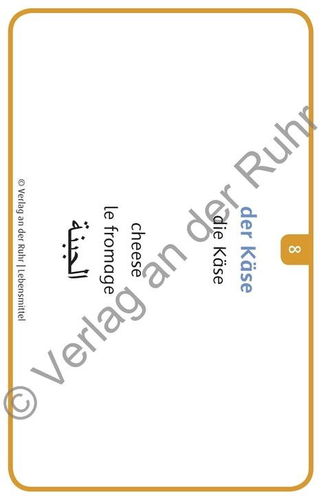 Nährwerte und Zutaten Deutschlernen mit Bildern. Lebensmittel (Deutsch, Französisch, Englisch, Redaktionsteam Verlag An Der Ruhr, 2016)