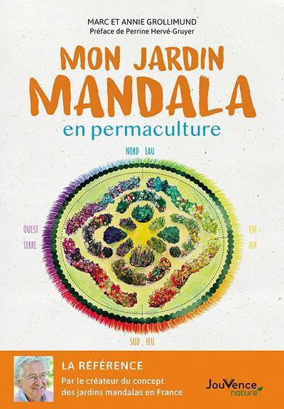 Immagine prodotto Mon jardin mandala en permaculture (Francese, Grollmund Annie, Grollmund Marc, 2023)