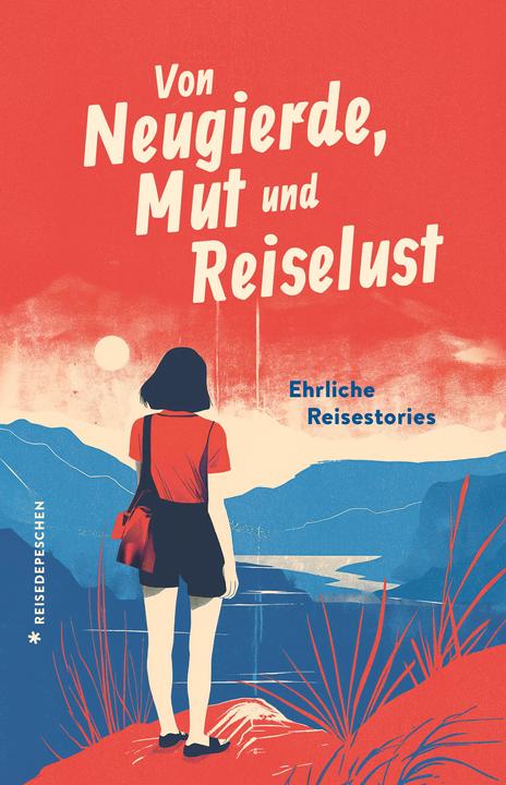 Immagine prodotto Von Neugierde, Mut und Reiselust (Tedesco, Giovanni Klaus, Marianna Hillmer, Notizie di viaggio, 2024)