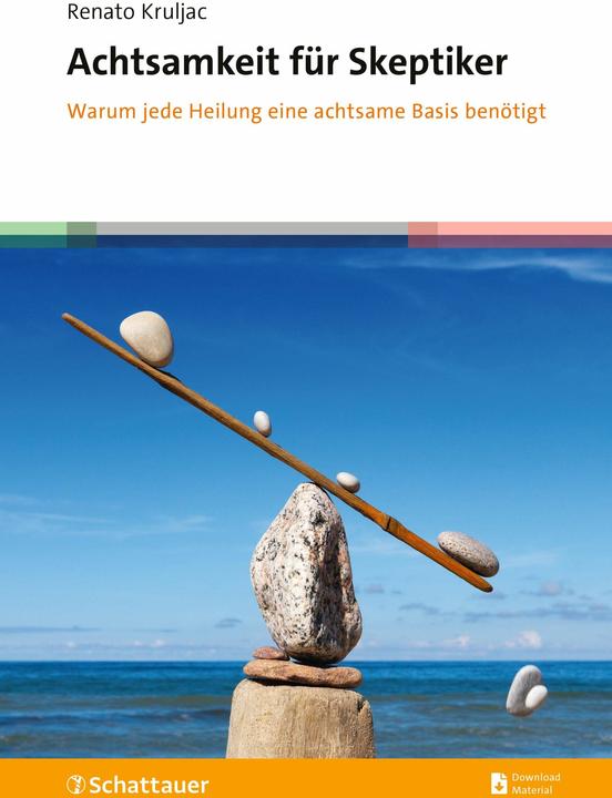 Produktbild Achtsamkeit für Skeptiker (Deutsch, Renato Kruljac, 2024)