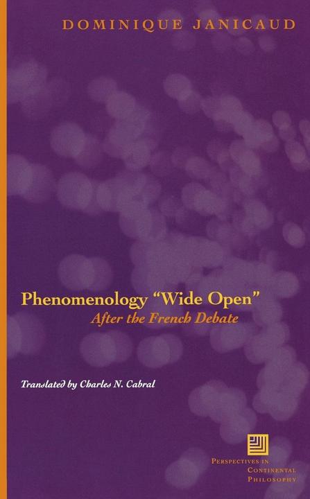 Actual product image Phenomenology Wide Open (English, Dominique Janicaud, 2010)
