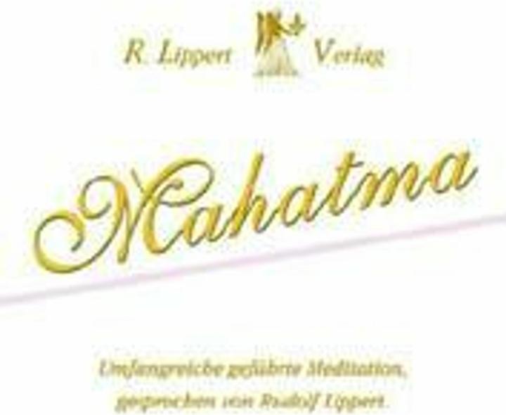 Image du produit Die Mahatma Meditation (Allemand, Rudolf Lippert, 2007)