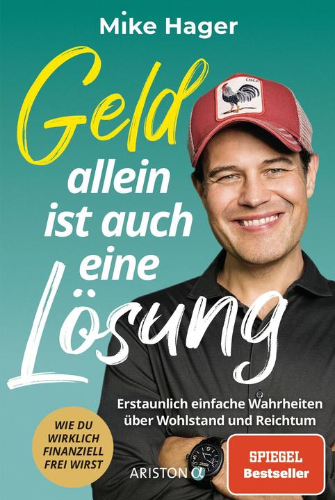 Image du produit Ariston Geld allein ist auch eine Lösung (Allemand, Mike Hager, 2021)