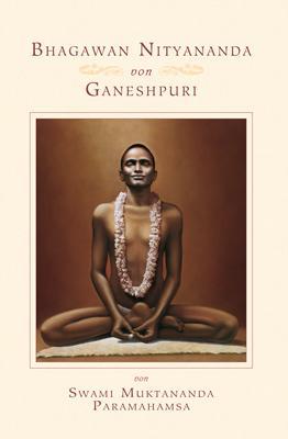 Immagine prodotto Bhagawan Nityananda von Ganeshpuri (Tedesco, Swami Muktananda, 2015)