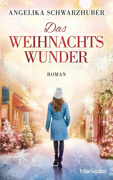 Produktbild Das Weihnachtswunder (Deutsch, Angelika Schwarzhuber, 2018)