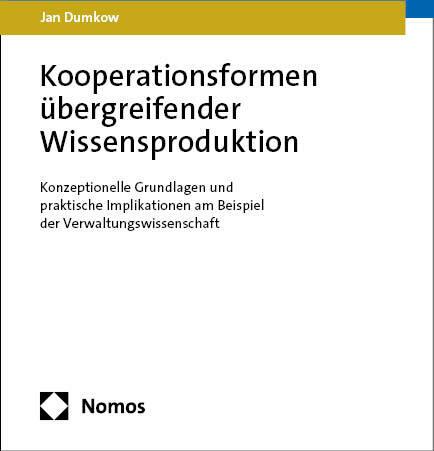 Produktbild Kooperationsformen bergreifender Wissensproduktion (Deutsch, Jan Michael Dumkow, 2025)