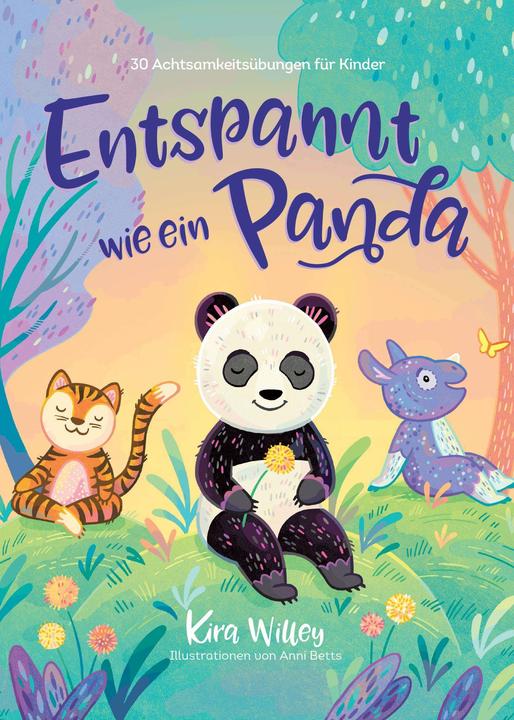 Produktbild Zuckersüss Entspannt wie ein Panda (Deutsch, Kira Willey, 2021)