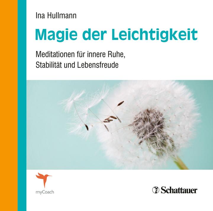 Produktbild Magie der Leichtigkeit (Ina Hullmann, Deutsch)