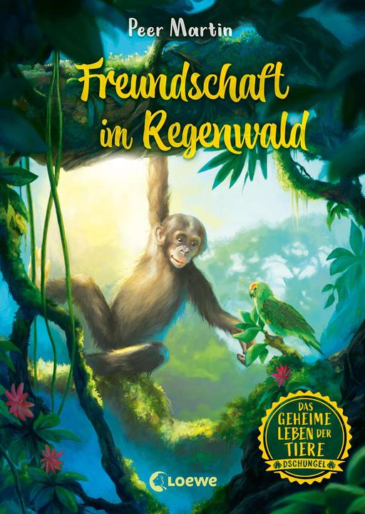 Produktbild Loewe Das geheime Leben der Tiere (Dschungel, Band 1) - Freundschaft im Regenwald (Deutsch, Peer Martin, Marie Beschorner, 2023)