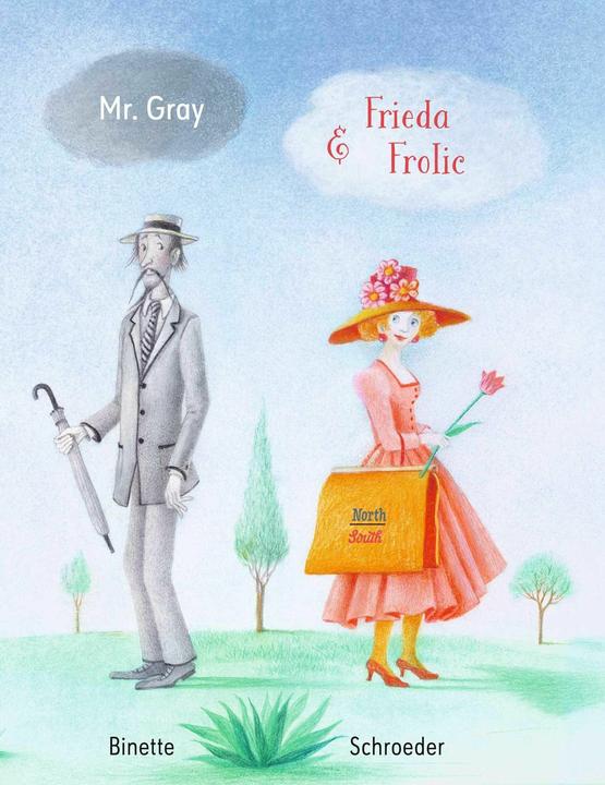 Produktbild Mr Grey and Frida Frolic (Englisch, Binette Schroeder, 2022)