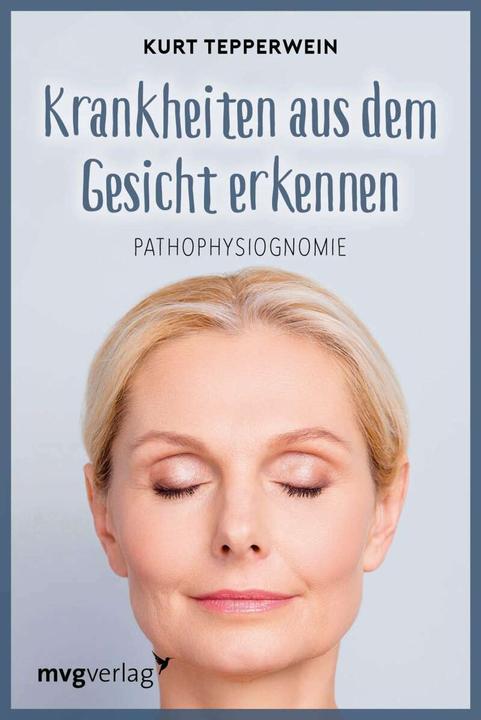 Actual product image Krankheiten aus dem Gesicht erkennen (German, Kurt Tepper wine, 2019)