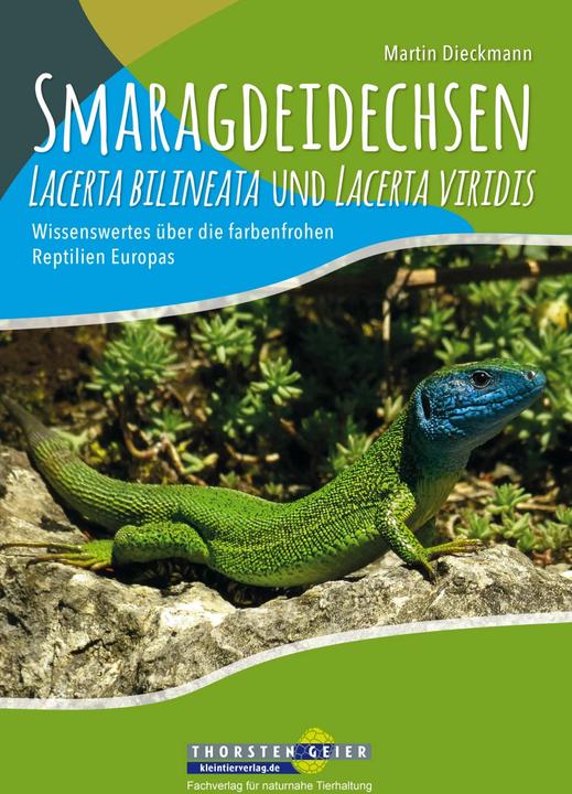 Produktbild Smaragdeidechsen Lacerta bilineata und Lacerta viridis (Deutsch, Martin Dieckmann, 2017)