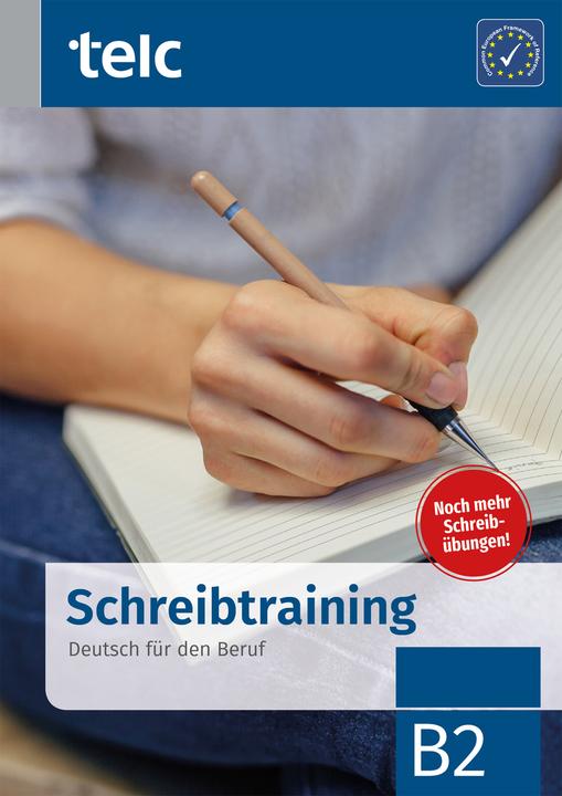 Produktbild Schreibtraining. Deutsch für den Beruf B2 (Deutsch, Nicole Fernandes, 2018)