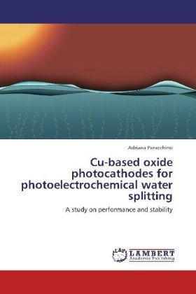 Actual product image Cu-based oxide photocathodes for photoelectrochemical water splitting (Adriana Paracchino, 2012)