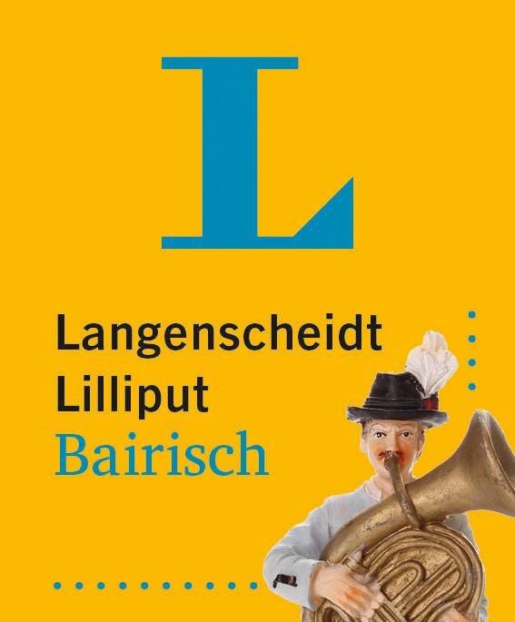 Produktbild Langenscheidt Lilliput Bairisch (Deutsch, Langenscheidt, 2023)