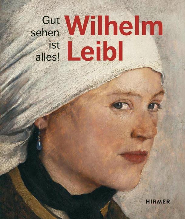 Image du produit Wilhelm Leibl (Allemand, Bernhard Von Waldkirch, Marianne von Manstein, 2019)