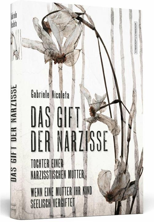 Produktbild Das Gift der Narzisse (Deutsch, Gabriele Nicoleta, 2016)