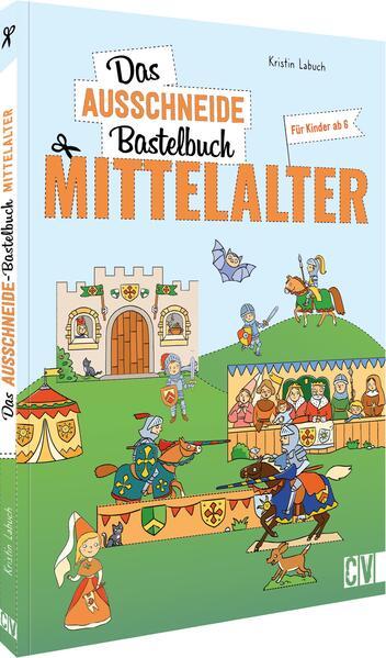 Actual product image Das Ausschneide-Bastelbuch Mittelalter (German, Kristin Labuch, 2023)