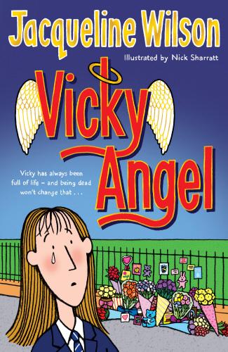 Actual product image Vicky Angel (Jacqueline Wilson, English)