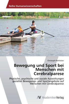 Produktbild Bewegung und Sport bei Menschen mit Cerebralparese (Deutsch, Christoph Panholzer, 2012)