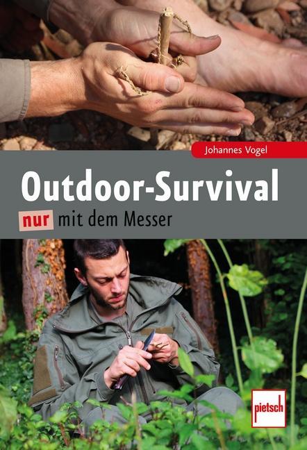 Image du produit Outdoor-Survival nur mit dem Messer (Allemand, Johannes bird, 2023)