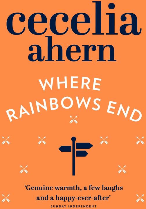Produktbild Where Rainbows End (Englisch, Cecelia Ahern, 2007)