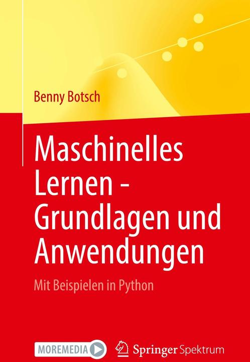 Immagine prodotto Maschinelles Lernen - Grundlagen und Anwendungen (Tedesco, Benny Botsch, 2023)