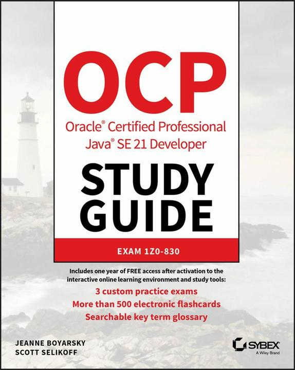 Produktbild OCP Oracle Certified Professional Java SE 21 Developer Study Guide (Englisch, Selikoff Scott, Boyarsky Jeanne, 2024)