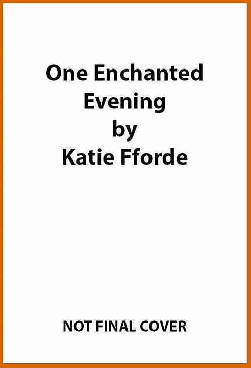 Actual product image One Enchanted Evening (English, Katie Fforde, 2023)