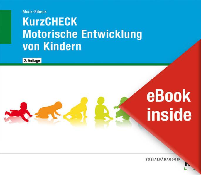 Produktbild eBook inside: Buch und eBook KurzCHECK Motorische Entwicklung von Kindern (Deutsch, Anja Mock-Eibeck, 2017)