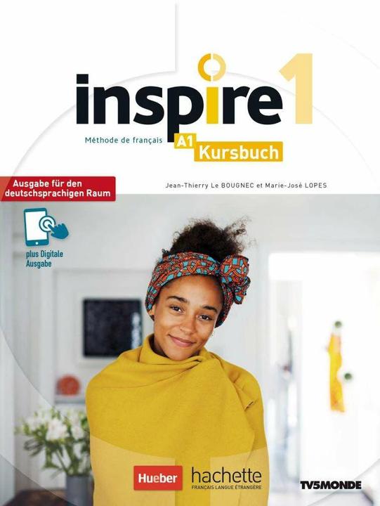 Produktbild Inspire 1 - Édition pour les pays germanophones. Livre de cours avec audio/vidéo en ligne, code et (Französisch, Jean-Thierry Le Bougnec, Marie-José Lopes, 2021)