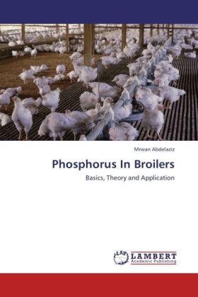 Produktbild Phosphorus In Broilers (Mrwan Abdelaziz, 2012)