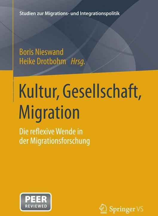 Actual product image Kultur, Gesellschaft, Migration. (German, Boris Nieswand, Heike Drotbohm, 2014)