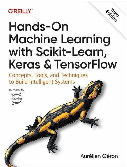 Actual product image Hands-On Machine Learning with Scikit-Learn, Keras, and TensorFlow 3e (English, Aurélien Géron, 2022)