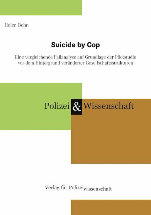 Produktbild Behn:Suicide by Cop (Deutsch, Helen Behn, 2024)