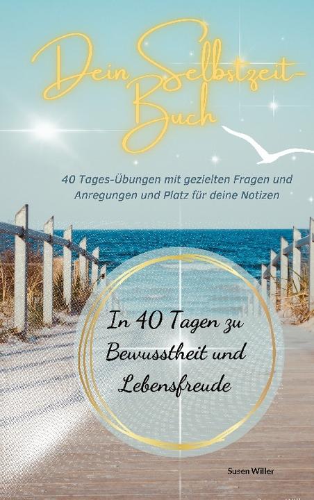 Actual product image Your Self Time Book (German, Susen Willer, 2022)