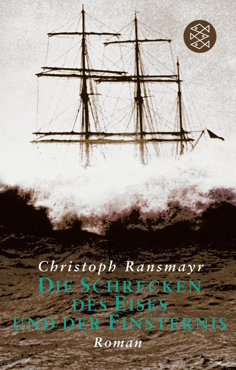 Image du produit Die Schrecken des Eises und der Finsternis (Allemand, Christoph Ransmayr, 1987)