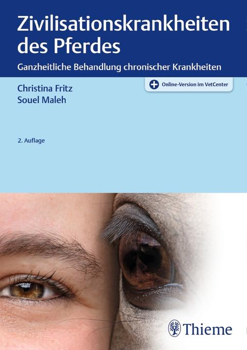 Produktbild Zivilisationskrankheiten des Pferdes (Deutsch, Christina Fritz, Souel Maleh, 2020)