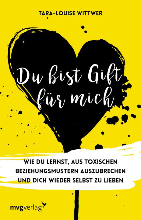 Produktbild Du bist Gift für mich (Deutsch, Tara-Louise Wittwer, 2020)