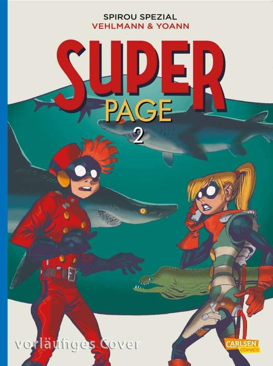 Actual product image Spirou und Fantasio Spezial 33: Der Superpage 2 (German, Fabien Vehlmann, 2021)
