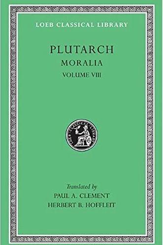 Image du produit Moralia (Anglais, Plutarch, P. A. Clement, H. B. Hoffleit, 1969)