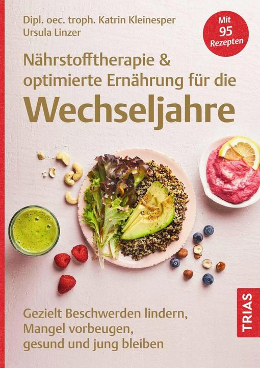 Immagine prodotto Nährstofftherapie & optimierte Ernährung für die Wechseljahre (Tedesco, Katrin Kleinesper, Ursula Linzer, 2023)