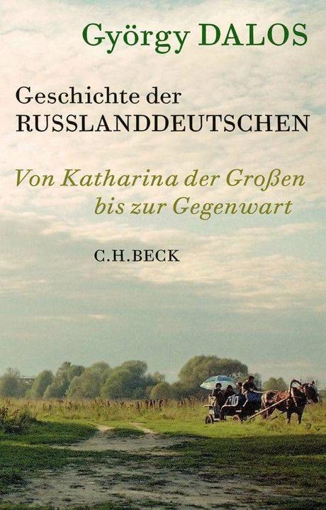 Produktbild Geschichte der Russlanddeutschen (Deutsch, György Dalos, Elsbeth Zylla, 2024)