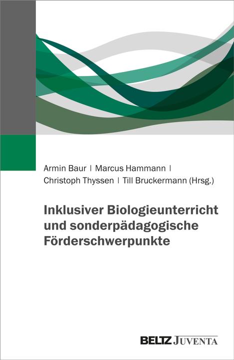 Produktbild Inklusiver Biologieunterricht und sonde (Deutsch, Christoph Thyssen, Till Bruckermann, Marcus Hammann, Armin Baur, 2025)