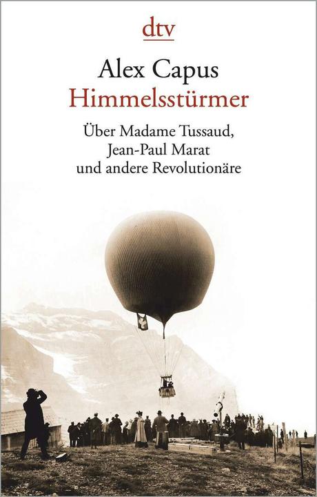 Produktbild Himmelsstürmer (Deutsch, Alex Capus, 2019)