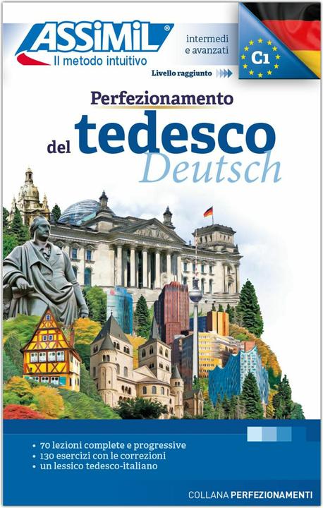 Actual product image Perfezionamento del Tedesco - Deutschkurs in italienischer Sprache - Lehrbuch - Niveau B2-C1 (German, Italian, Assimil Italia s.a.s., 2023)